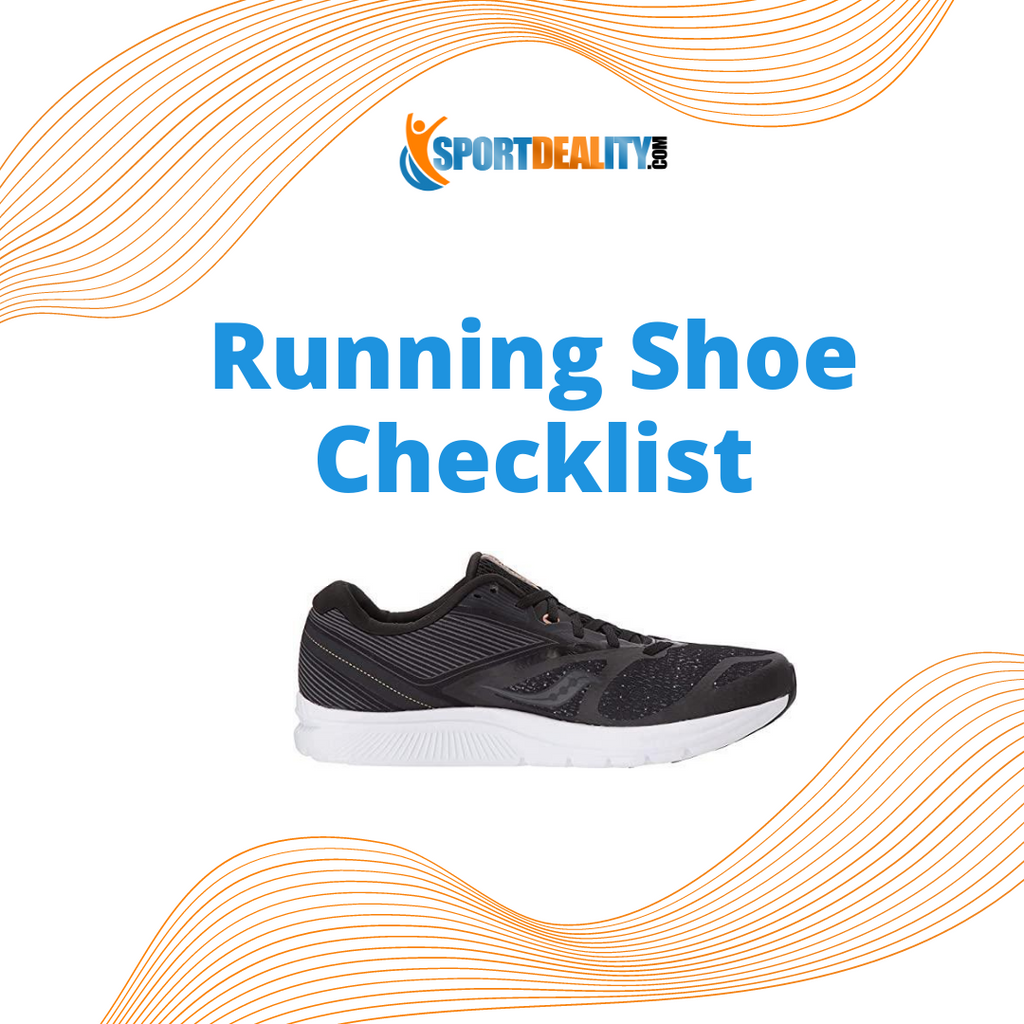 Running Shoe Checklist