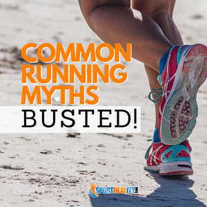 Common Running Myths, BUSTED!