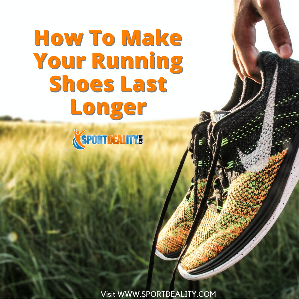 How To Make Your Running Shoes Last Longer